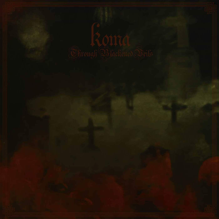 KOMA - Through Blackened Veils cover 