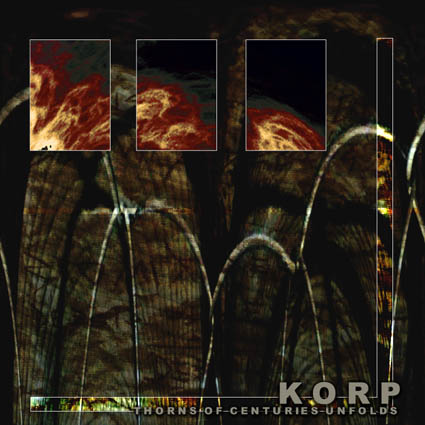 KORP - Thorns of Centuries Unfold cover 