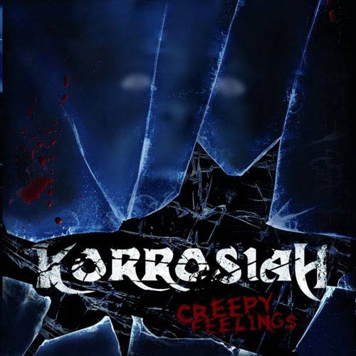 KORROSIAH - Creepy Feelings cover 