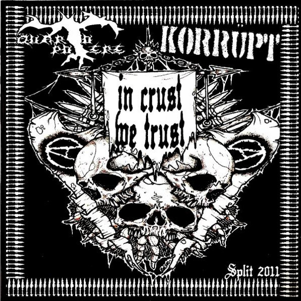 KORRÜPT ‎ - In Crust We Trust cover 