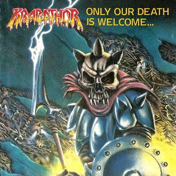 KRABATHOR - Only Our Death Is Welcome... cover 