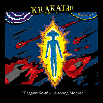 KRAKATAU - The Bombs Fall On Moscow City cover 