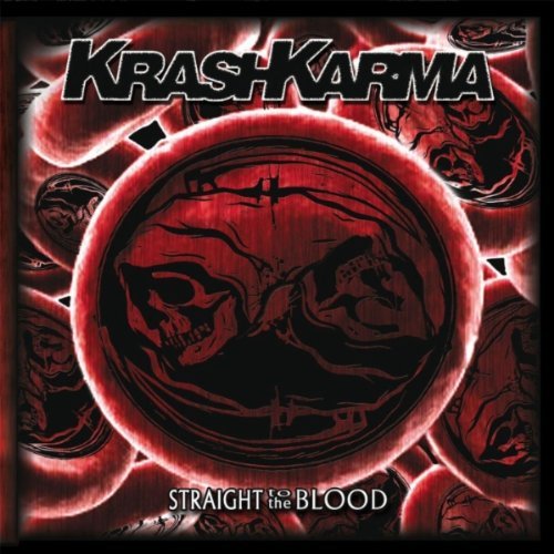 KRASHKARMA - Straight to the Blood cover 