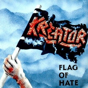 KREATOR - Flag of Hate cover 