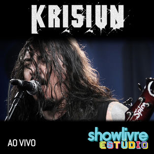 KRISIUN - Krisiun No Estúdio Showlivre (Ao Vivo) cover 