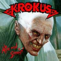 KROKUS - Alive and Screaming cover 