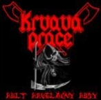 KRVAVÁ PRÁCE - Kult krvelačný kosy cover 