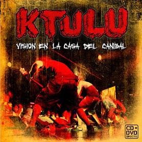 KTULU - Visión en la Casa del Caníbal cover 