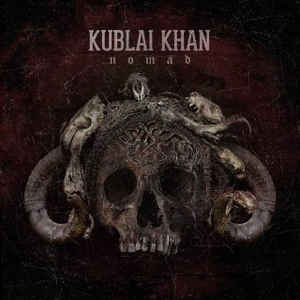 KUBLAI KHAN (TX) - Nomad cover 