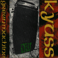 KYUSS - Green Machine cover 
