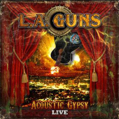 L.A. GUNS - Acoustic Gypsy Live cover 