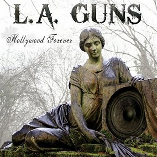 L.A. GUNS - Hollywood Forever cover 