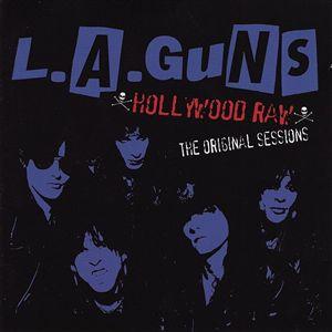 L.A. GUNS - Hollywood Raw: The Original Sessions cover 