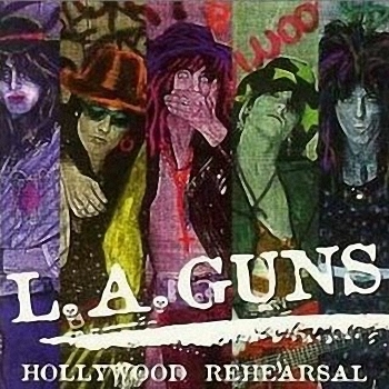 L.A. GUNS - Hollywood Rehearsal cover 