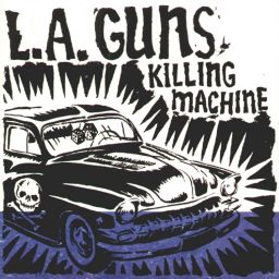 L.A. GUNS - Killing Machine cover 