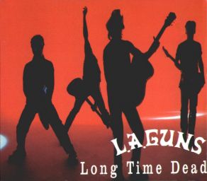 L.A. GUNS - Long Time Dead cover 