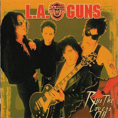 L.A. GUNS - Rips The Covers Off cover 
