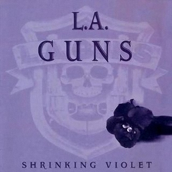 L.A. GUNS - Shrinking Violet cover 