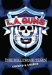 L.A. GUNS - The Hollywood Years: Live And Loaded cover 