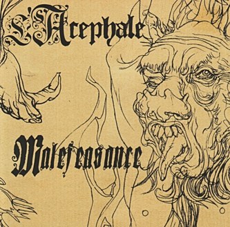 L'ACEPHALE - Malefeasance cover 