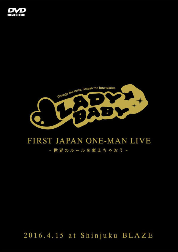 LADYBABY - First Japan One-Man Live ～世界のルールを変えちゃおう～ cover 