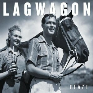 LAGWAGON - Blaze cover 
