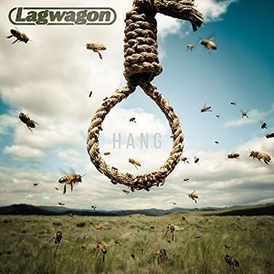 LAGWAGON - Hang cover 