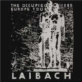 LAIBACH - The Occupied Europe Tour 1985 cover 