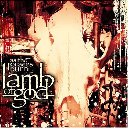 LAMB OF GOD - As the Palaces Burn cover 