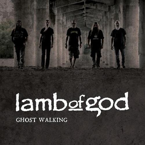 LAMB OF GOD - Ghost Walking cover 