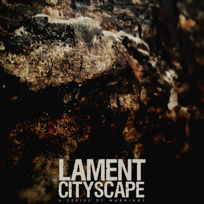 LAMENT CITYSCAPE - A Series Of Warnings cover 