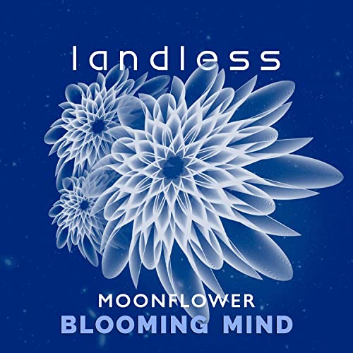 LANDLESS - Blooming Mind cover 