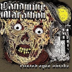 LANDMINE MARATHON - Rusted Eyes Awake cover 