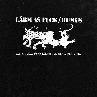 LÄRM - Campaign For Musical Destruction cover 