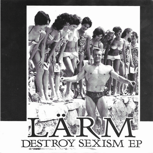 LÄRM - Destroy Sexism EP cover 
