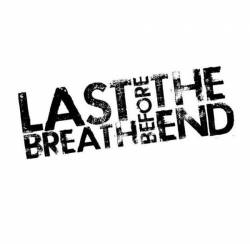 LAST BREATH BEFORE THE END - Last Breath Before The End cover 