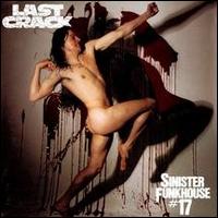 LAST CRACK - Sinister Funkhouse #17 cover 
