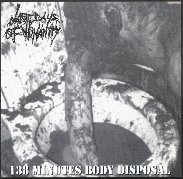 LAST DAYS OF HUMANITY - 138 Minutes Body Disposal / Gory Human Pancake cover 