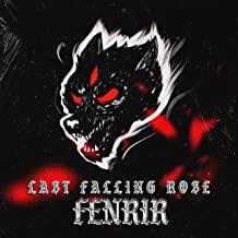 LAST FALLING ROSE - Fenrir cover 