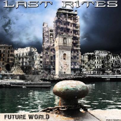 LAST RITES - Future World cover 