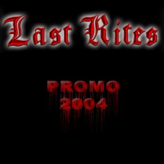 LAST RITES - Promo 2004 cover 