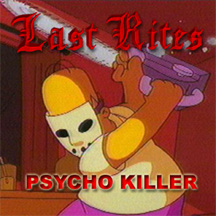 LAST RITES - Psycho Killer cover 