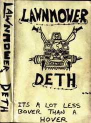 LAWNMOWER DETH - It's a Lot Less Bover Than a Hover cover 