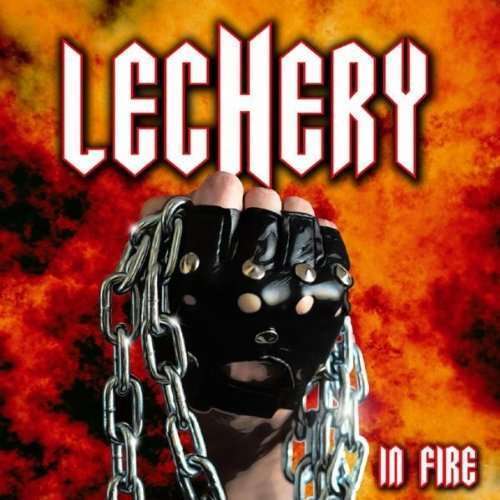 LECHERY - In Fire cover 