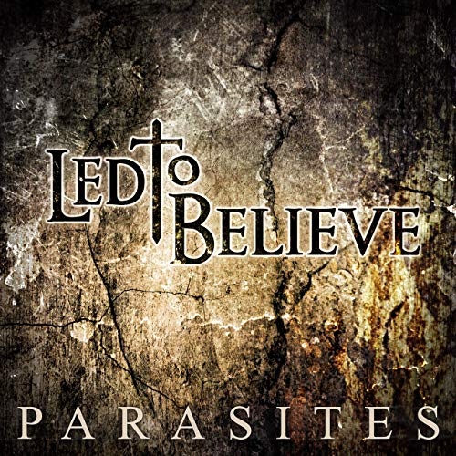 LED TO BELIEVE - Parasites cover 