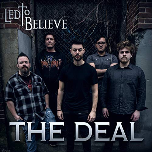 LED TO BELIEVE - The Deal cover 
