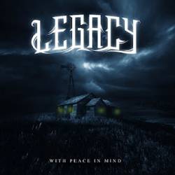 LEGACY - With Peace In Mind cover 