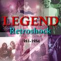 LEGEND - Retroshock 1981 - 1984 cover 