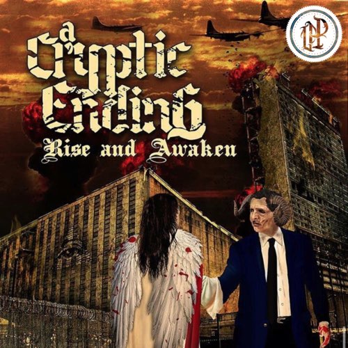 LEGENDS NEVER DIE - Rise And Awaken: An A Cryptic Ending Album cover 