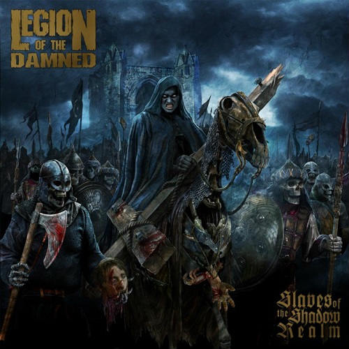 LEGION OF THE DAMNED - Slaves Of The Shadow Realm cover 